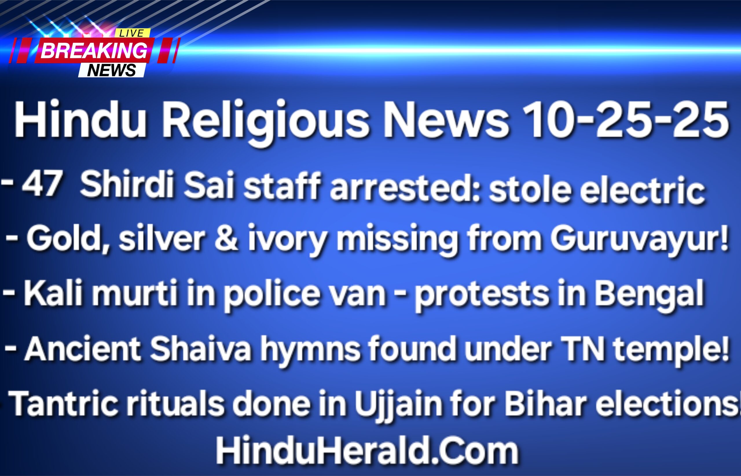 Shirdi Sai Baba, Thevaram, Guruvayur